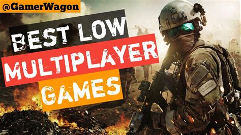 Best games for low.